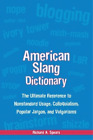 Richard Spears American Slang Dictionary, Fourth Edition (Taschenbuch)