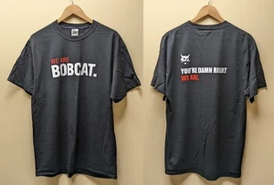Offizielles schwarzes Bobcat-T-Shirt ""We Are Bobcat"" - S, M, L, XL, 2X & 3X - Bild 1 von 5