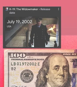 19 july 2002 BIRTHDAY $100 Dollar Bill Fancy Serial Number K-19 Widowmaker - Picture 1 of 4
