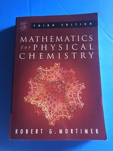 Like New Mathematics for Physical Chemistry by Robert G. Mortimer (2005,) - Picture 1 of 12