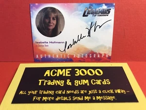 AUTÓGRAFO Cryptozoic DC Legends of Tomorrow Isabella Hofmann CLARISSA STEIN IH - Imagen 1 de 1