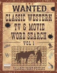 Classic Western TV & Movie Word Search, Volume 1, 70 Large Print Puzzles: TV...