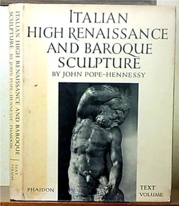 Italian High Renaissance & Baroque Sculpture by John Pope Hennessy Text Volume - Picture 1 of 5