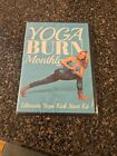 YogaBurn monatlich ultimatives Kick Start Kit Woche 1-4 neue Praktiken Meditation