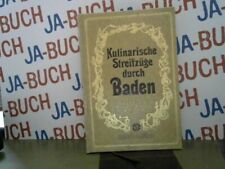 Kulinarische Streifzüge durch Baden. Richter, Georg (Mitwirkender) und Hans Joac