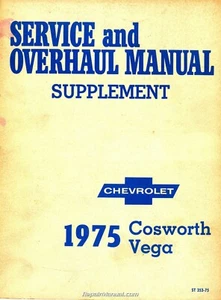 1975 Chevrolet Cosworth Vega Monza Service and Overhaul Manual Supplement - Picture 1 of 1