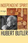 Independent Spirit Essays by Hubert Butler 9780374527662 | Brand New