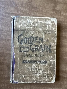 Golden Grain No.1 by Alfred Beirly 1894 Vintage Rare - Picture 1 of 8