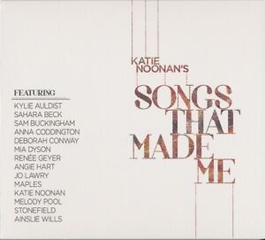 KATIE NOONAN SONGS THAT MADE ME DIGIPACK CD NEW SEALED RENEE GEYER MELODY POOL +