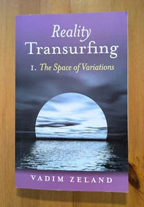 Reality Transurfing 1 : The Space of Variations by Vadim Zeland (2008, PB) VG - Imagen 1 de 6