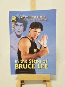 In The Steps of Bruce Lee: JKD Without Limits By Burton Richardson ~ NEW - Picture 1 of 6