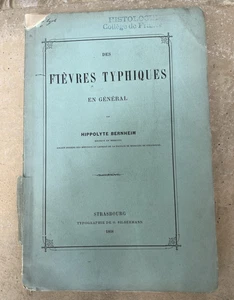 Bernheim, Fievres Typhiques, 1868 - Bild 1 von 9