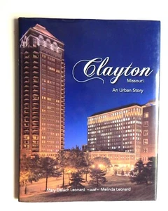 CLAYTON MISSOURI EINE URBANE GESCHICHTE Leonard St Louis Geschichte HCDJ Fotos - Bild 1 von 11