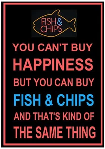 You Can't Buy Happiness But You Can Buy Fish & Chips SIGN PLAQUE chip shop cod - Picture 1 of 1