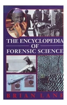 Encyclopedia of Forensic Science Hardback Book The Cheap Fast Free Post - Image 1 of 2