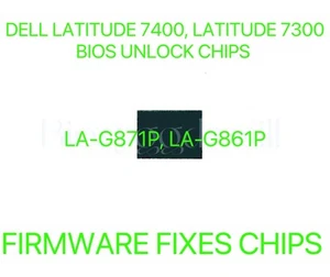 Dell Latitude 7400, Dell Latitude 7300, NO PASSWORD BIOS CHIP LA-G871P, LA-G861P - Afbeelding 1 van 2