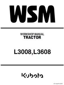 Kubota L3008 L3608 Trattore WSM Manuale Officina Riparazione Servizio - Foto 1 di 5