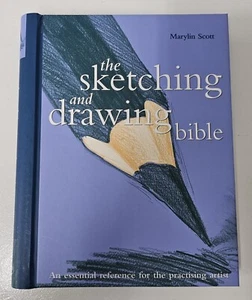 The Sketching And Drawing Bible By Marylin Scott (Spiral Hardcover, 2005) - Picture 1 of 12