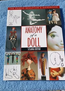 Anatomy of a Doll by Susann Oroyan Fabric Sculptor's Handbook SC - Picture 1 of 6