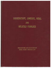 Bickerstaff, Lindsay, Neill, and Related Families, 1979 - Geneology/Family illus