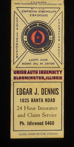 1940s Edgar J. Dennis Union Auto Indemnity Insurnace Banta Road Indianapolis IN - Imagen 1 de 2