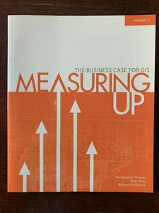 Case Studies in GIS Measuring Up The Business Case for GIS Volume 2 ESRI - Bild 1 von 12
