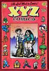 XYZ COMICS, 1ST PRINT, 1972, CRUMB, KITCHEN SINK, UNDERGROUND, GOOD