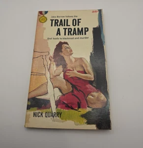 Vintage 1958 paperback Pulp Book TRAIL OF A TRAMP by Nick Quarry 1st Printing - Picture 1 of 6