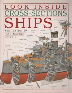 MOIRA BUTTERFIELD Look inside Cross-Sections: Ships - See Inside 10 Fascinating - Imagen 1 de 1