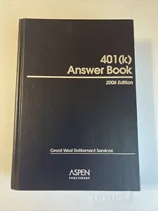 401k Answer Book 2006 Edition . Great West Retirement Services. Aspen Publishers - Picture 1 of 4