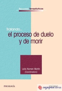 Tratando... el proceso de duelo y de morir. NUEVO. ENVÍO URGENTE (Agapea) - Imagen 1 de 1