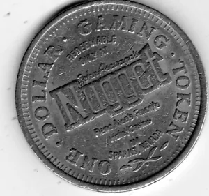Nevada, Sparks 1.00 Slot Token: Nugget Casino - Bild 1 von 2