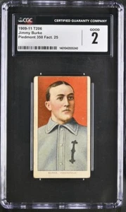 1909 T206 JIMMY BURKE PIEDMONT 350 CGC 2: GOOD 1240 - Picture 1 of 2