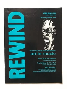 Rewind Magazine Vol.1 Ausgabe 9/19 April/Mai 1993 San Francisco Art Music Graffiti - Bild 1 von 4