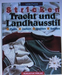Stricken: Tracht und Landhausstil. Pullis, Jacken, Westen, Socken Buch - Bild 1 von 7