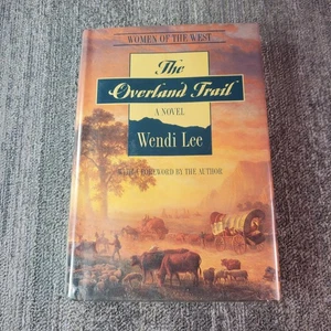 The Overland Trail Wendi Lee 1996 First Edition Western Fiction Forge - Bild 1 von 9