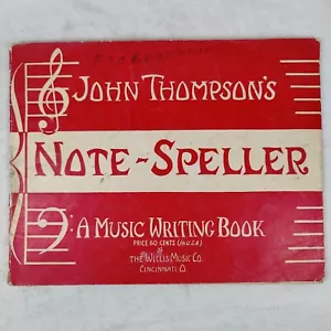 John Thompsons Noten-Speller Musik Schreibübungen für Studenten Vintage 1946 - Bild 1 von 12