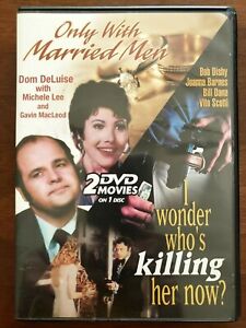 Only With Married Men/I Wonder Who's Killing Her Now   DVD