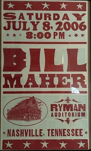 Bill Maher Ryman Auditorium Poster 2006 by Hatch Show Print - Picture 1 of 1