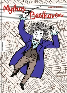 Moritz Stetter: Mythos Beethoven: Die Comic-Biografie. Graphic Novel. - Imagen 1 de 1