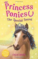 Princess Ponies 3: The Special Secret, Ryder, Chloe, Used; Good Book