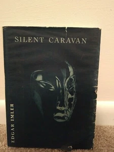 1953 1st Edition HC w/DJ Silent Caravan by Edgar Imler SIGNED AUTOGRAPHED TWICE - Imagen 1 de 11