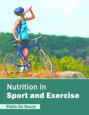 Nutrition in Sport and Exercise (Hardback)