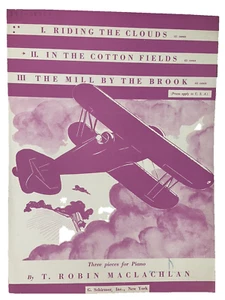 1931 In the Cotton Fields sheet music T Robin Maclachlan G Schirmer NY airplane - Picture 1 of 4
