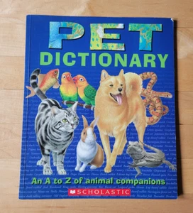 Haustierlexikon - Ein A-Z von Tiergefährten - Taschenbuch von Scholastic's - Bild 1 von 4