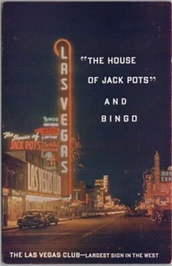 Postal de Las Vegas, Nevada de la década de 1950 THE LAS VEGAS CLUB" Casino / Vista nocturna a la calle - Imagen 1 de 2