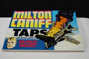 TAPS FOR SHANTY TOWN - STEVE CANYON #24 - Milton Caniff - 1956 NEWSPAPER STRIPS - Picture 1 of 12
