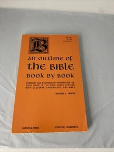 An Outline of the Bible Book by Book - B Y Landis 1963 PB King James Version - Picture 1 of 10