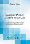 Saunders Pocket Medical Formulary With An Appendi