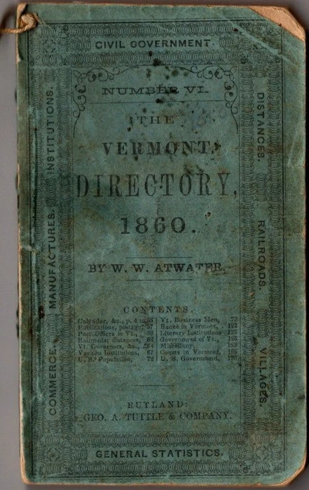 The Vermont Directory No. VI, 1860, Civil Government , Map MANY pages of adds - Image 1 of 4